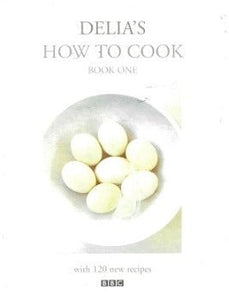 How to Cook: Book One by Delia Smith 1998