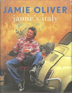 Jamie's Italy by Jamie Oliver 2006