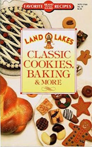  Land O Lakes Classic Cookies, Baking and More is bursting with recipes for buttery good treats. Cookies, yeast breads, quick breads, desserts, candies, and appetizers. Easy-to-follow kitchen-tested recipes will appeal to both novices and experienced bakers.  Hardcover