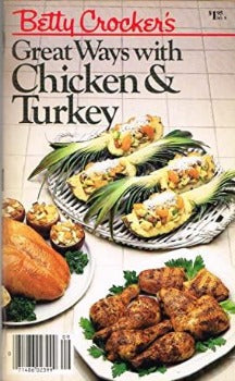  Betty Crocker's Great Ways with Chicken and Turkey is a collection of 130 recipes designed to help you work wonders with versatile chicken and turkey. Appetizers Soups Sandwiches, Salads, Skillet Dishes and Casseroles, Oven Favorites, Company Best, and Foreign Specialties. 