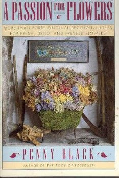 A Passion for Flowers by Penny Black 1992