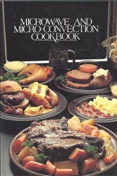 Microwave and Micro - Convection Cookbook (English/French) by Sharp Corp 1984