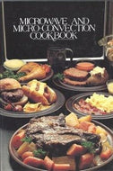 Microwave and Micro - Convection Cookbook (English/French) by Sharp Corp 1984