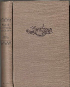 Out of Kentucky Kitchens by Marion Flexner 1949