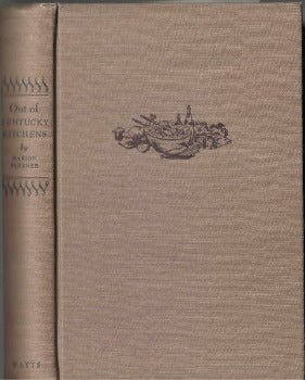 Out of Kentucky Kitchens by Marion Flexner 1949