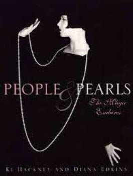 People and Pearls: The Magic Endures by Ki Hackney, Diana Edkins 2000