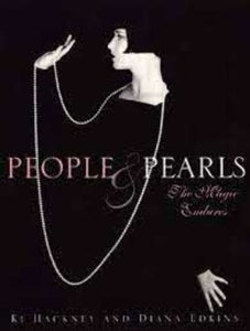 People and Pearls reveal the power of pearls to bestow a sense of mystery, elegance, and It offers a look at the world's most celebrated jewel through portraits of the women who have worn them from Queen Elizabeth to Marilyn Monroe.  more than one hundred photographs  Harper; (Sept. 19, 2000) ISBN-13: 978-0060193317