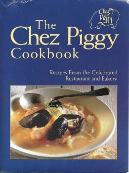  Located in the heart of Kingston, Ontario's Chez Piggy is the culinary offspring of Rose Richardson and Zal Yanovsky In The Chez Piggy Cookbook, share hundreds of restaurant favourites 