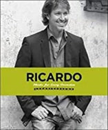 Ricardo: Meals for Every Occasion by Ricardo Larrivée 2011