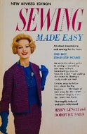 Sewing Made Easy by Dorothy Lynch, Mary Sara 1960