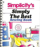 Simplicity's Simply the Best Sewing Book by Simplicity Patterns 1988