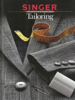 Singer Tailoring: Sewing Reference Library 1989