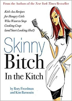  According to Skinny Bitch in the Kitch, life without lasagna isn't a life worth living, chocolate cake is vital to survival, and no one can live without mac ‘n cheese-no one.  kick-ass recipes for every craving there is Bitchin' Breakfasts,  Sassy Soups Stews, Grown-up Appetizers Comfort Cookin' Hearty Ass Sandwichs