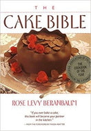 The Cake Bible by Rose Levy Beranbaum 1998
