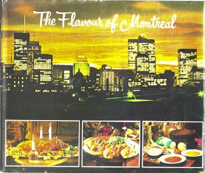 The Flavour of Montreal by Kenneth Mitchell 1976