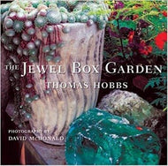 The Jewel Box Garden by Thomas Hobbs 2006