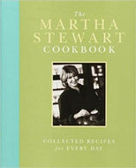 The Martha Stewart Cookbook: Collected Recipes for Every Day by Martha Stewart 1995