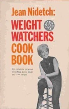 Weight Watchers Cook Book by Jean Nidetch 1966