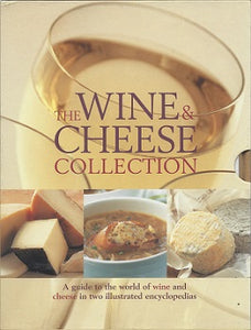 The World Encyclopedia of Wine by Stuart Walton and The World Encyclopedia of Cheese by Juliet Harbutt complete this two-volume set. The book on cheese is a guide to buying, storing, preparing, and cooking.  The wine book focuses on the greatest grapes and the tasting of the top 12 varieties. 